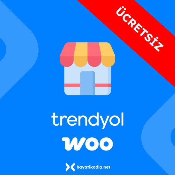 woocoommerce trendyol ucretsiz 1 Woocommerce Trendyol Entegrasyon (Ücretsiz)